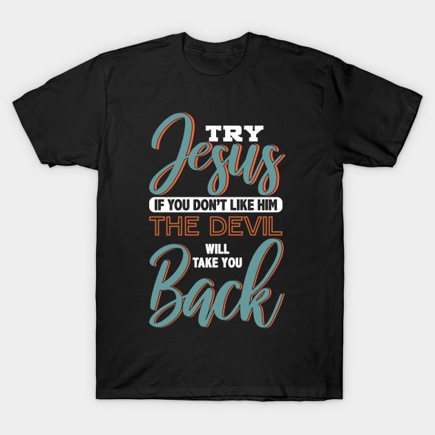 Jesus Love Gift Christian Bibel Verse T-Shirt by Caskara